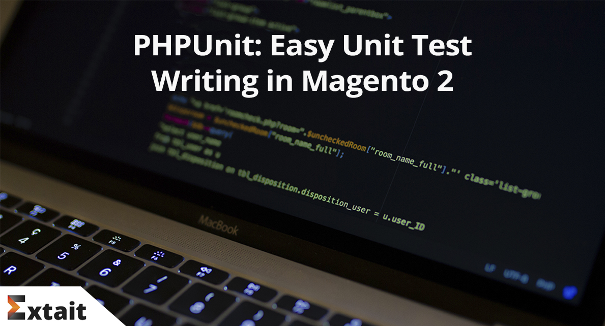PHPUnit: Easy Unit Test Writing in Magento 2
